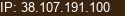 IP: 38.107.191.100