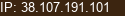 IP: 38.107.191.101