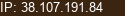 IP: 38.107.191.84